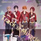 Ensemble Stars! The Stage - Track to Miracle