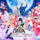 KING OF PRISM - Your Endless Call - Minna kiramete! Kinpuri tours