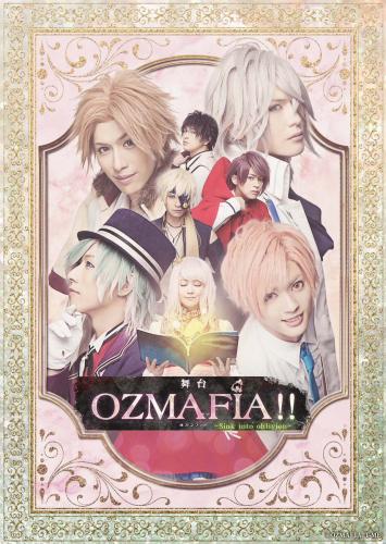 OZMAFIA!! sink into oblivion