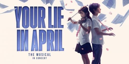 Your Lie in April – The Musical in Concert