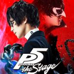 PERSONA 5 the Stage